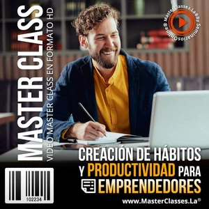 Creación de Hábitos y Productividad para Emprendedores